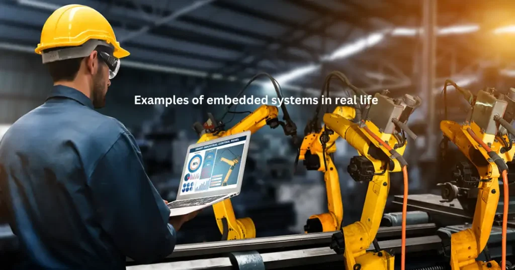 25 Examples Of Embedded Systems In Real Life